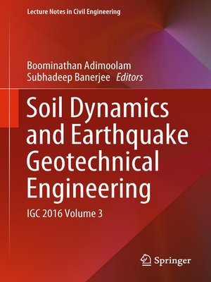 cover image of Soil Dynamics and Earthquake Geotechnical Engineering